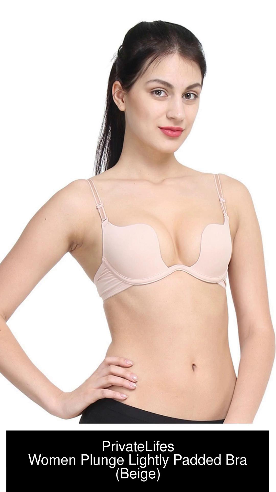 PrivateLifes Beautiful Fantastic Women Plunge Lightly Padded Bra - Buy  Beige PrivateLifes Beautiful Fantastic Women Plunge Lightly Padded Bra  Online at Best Prices in India