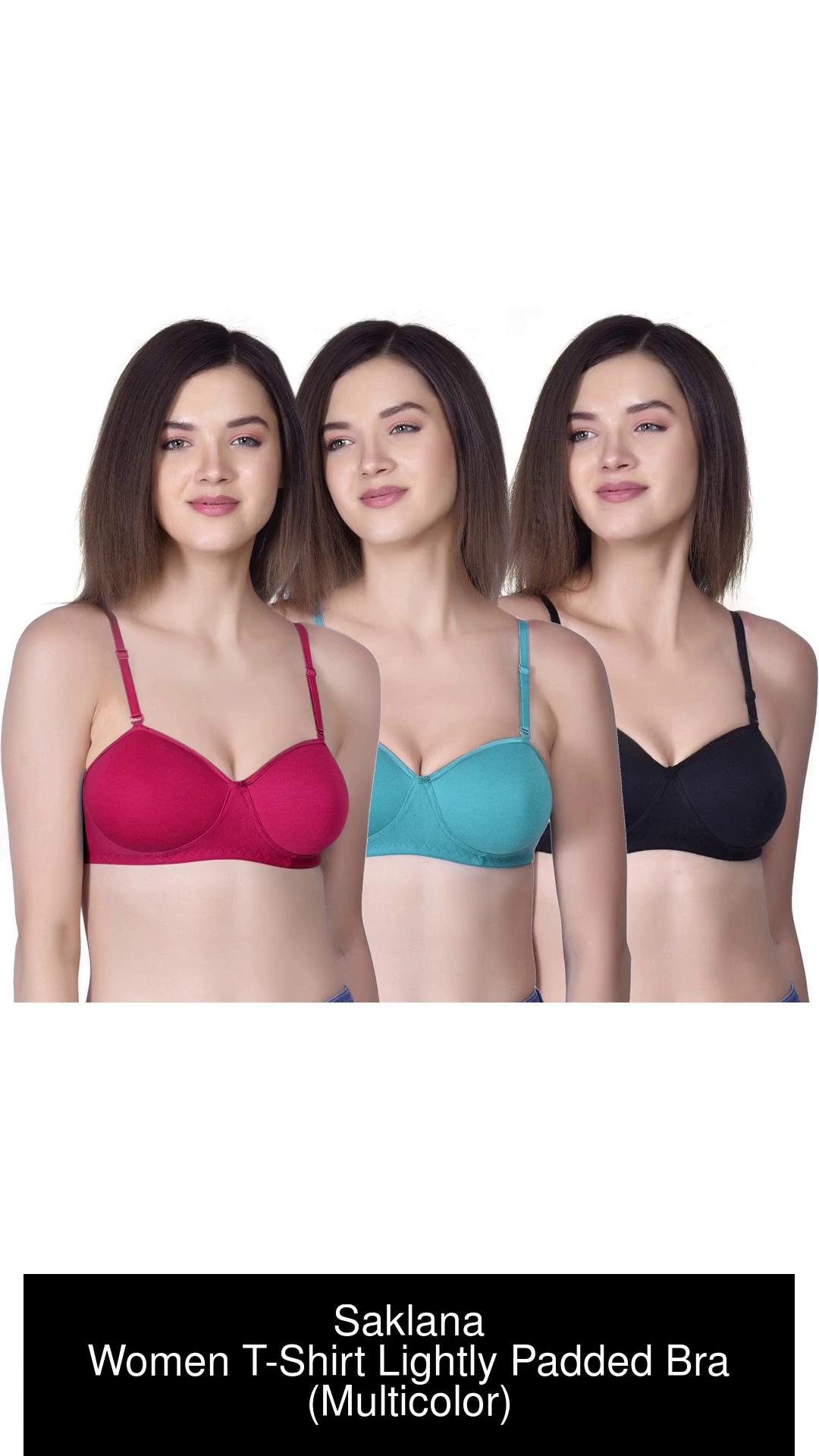 Saklana Women's Cotton Lightly Padded Non-Wired Half Cup T-shirt Bra (Pack  of 3) Combo Women T-Shirt Lightly Padded Bra - Buy Saklana Women's Cotton  Lightly Padded Non-Wired Half Cup T-shirt Bra (Pack