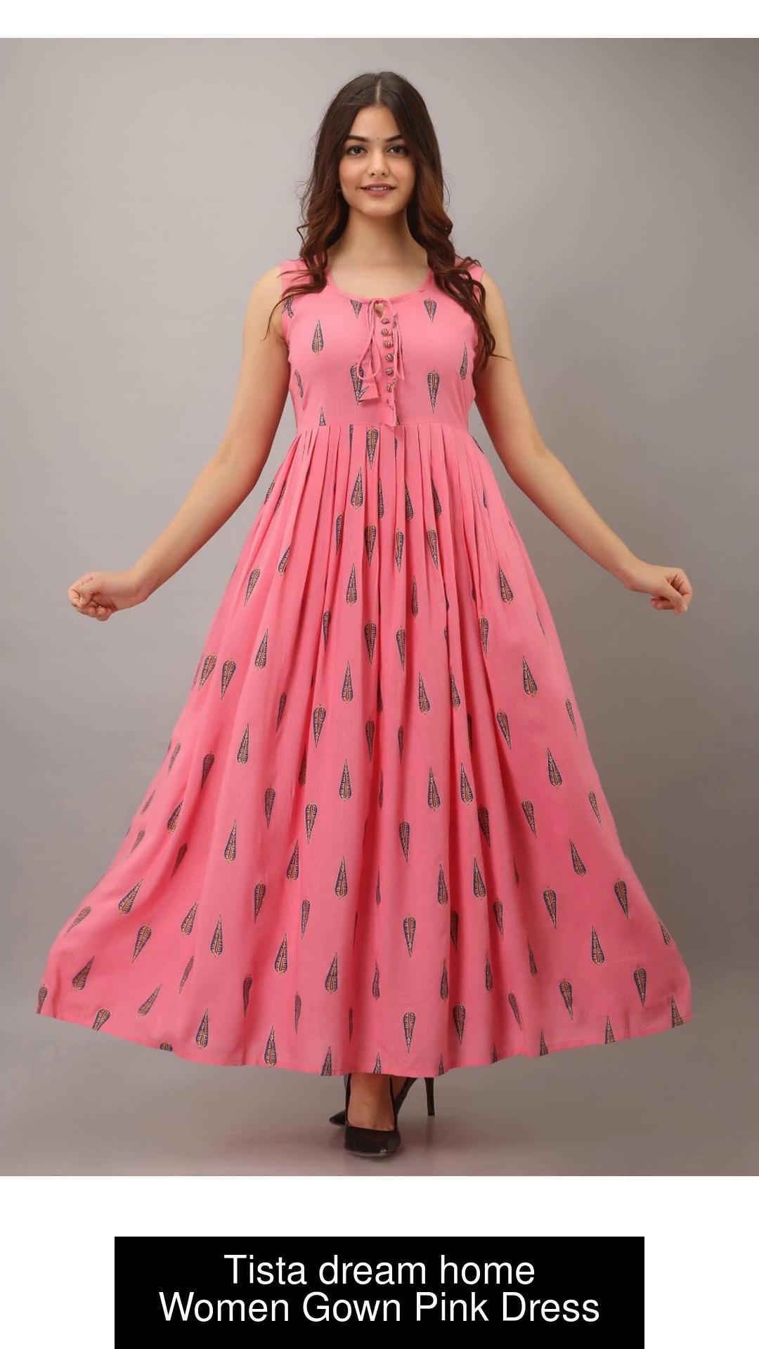 Tista dream home Women Gown Pink Dress Buy Tista dream home