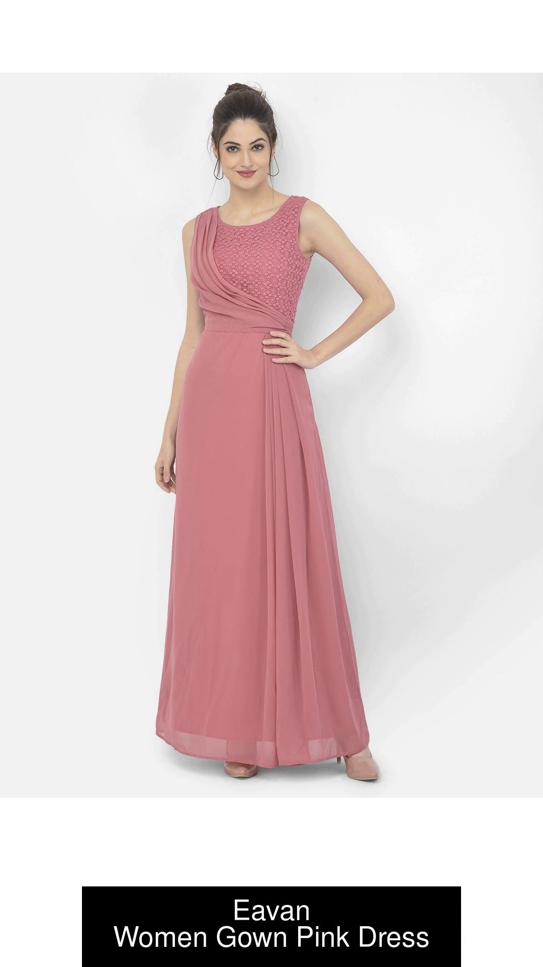 Eavan Women Gown Pink Dress - Buy Eavan Women Gown Pink Dress Online At  Best Prices In India | Flipkart.Com