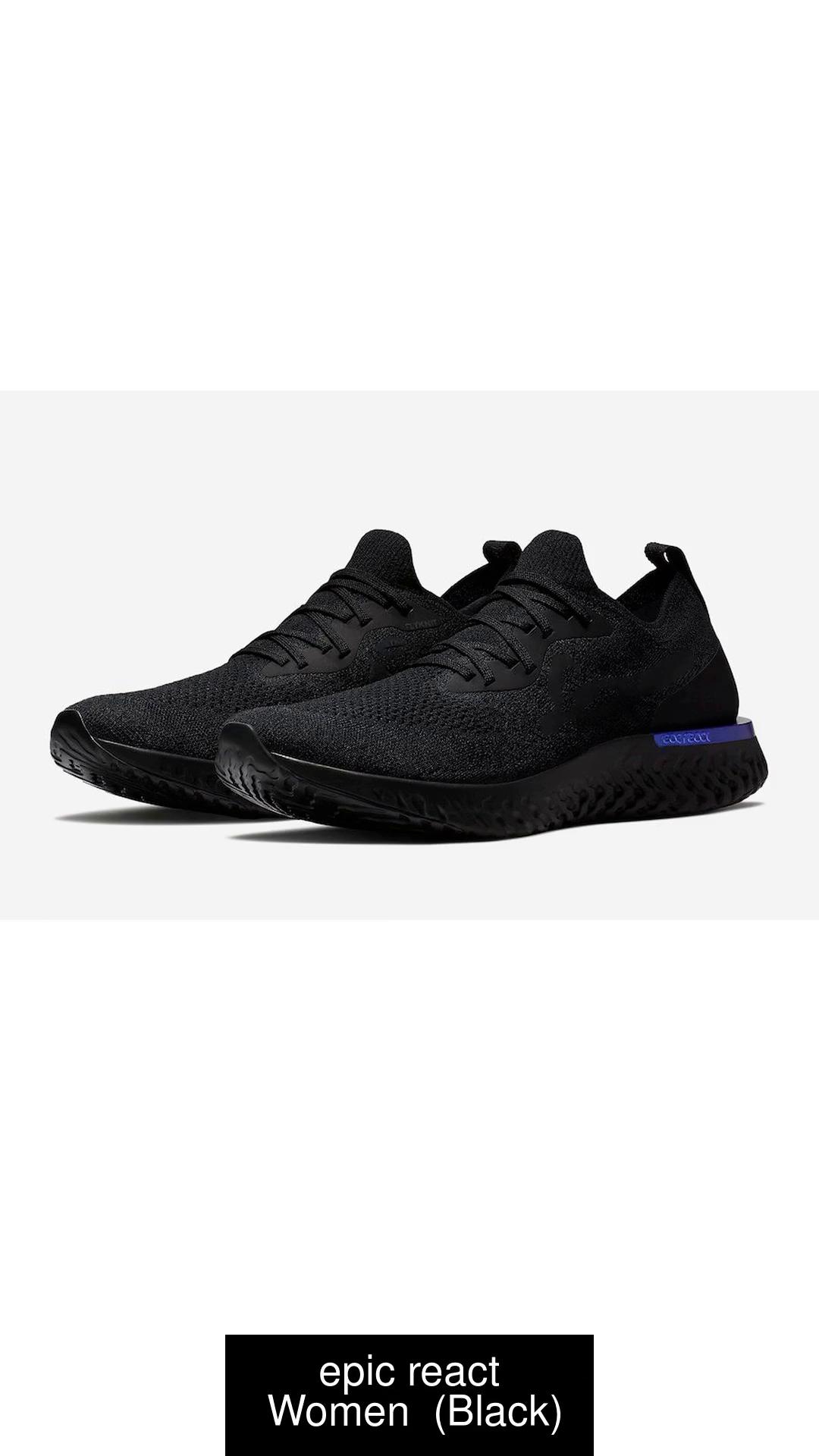 Nike epic react store womens all black