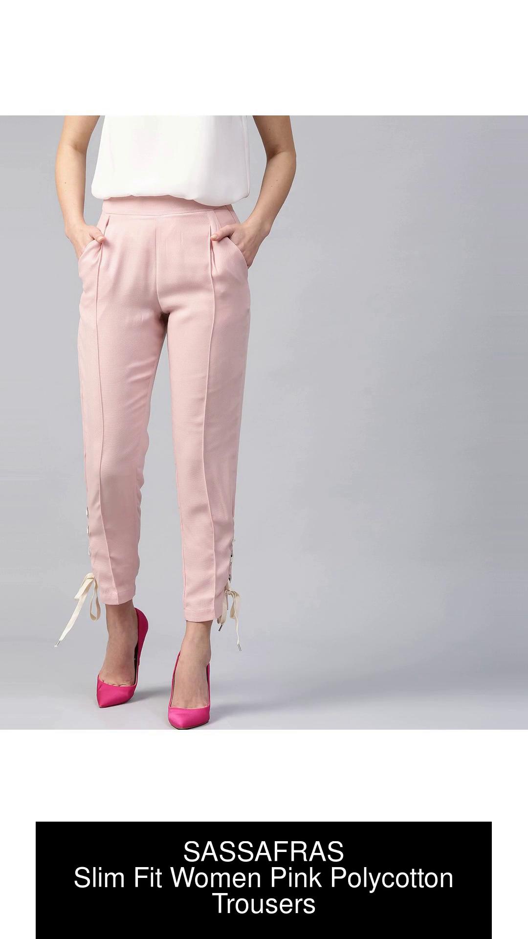 SASSAFRAS Slim Fit Women Pink Trousers - Buy SASSAFRAS Slim Fit Women Pink  Trousers Online at Best Prices in India