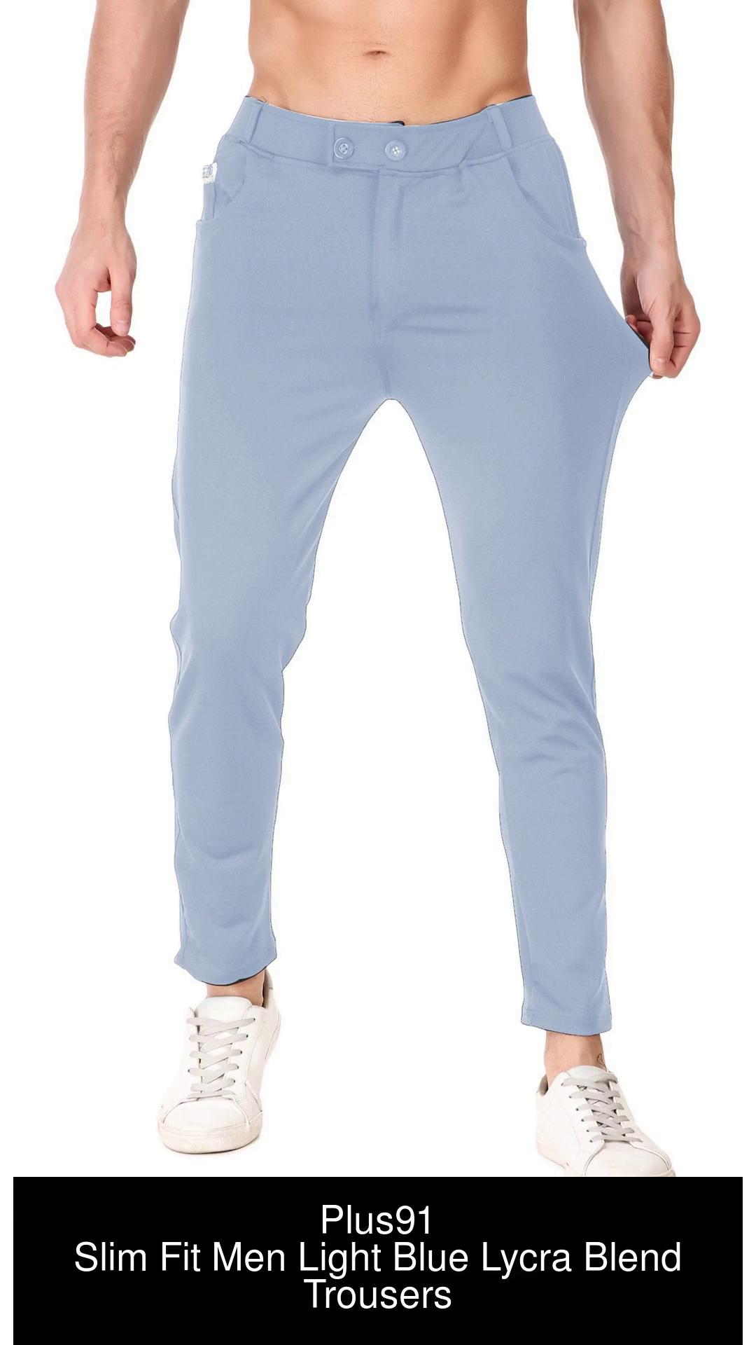 Plus91 Slim Fit Men Light Blue Trousers - Buy Plus91 Slim Fit Men