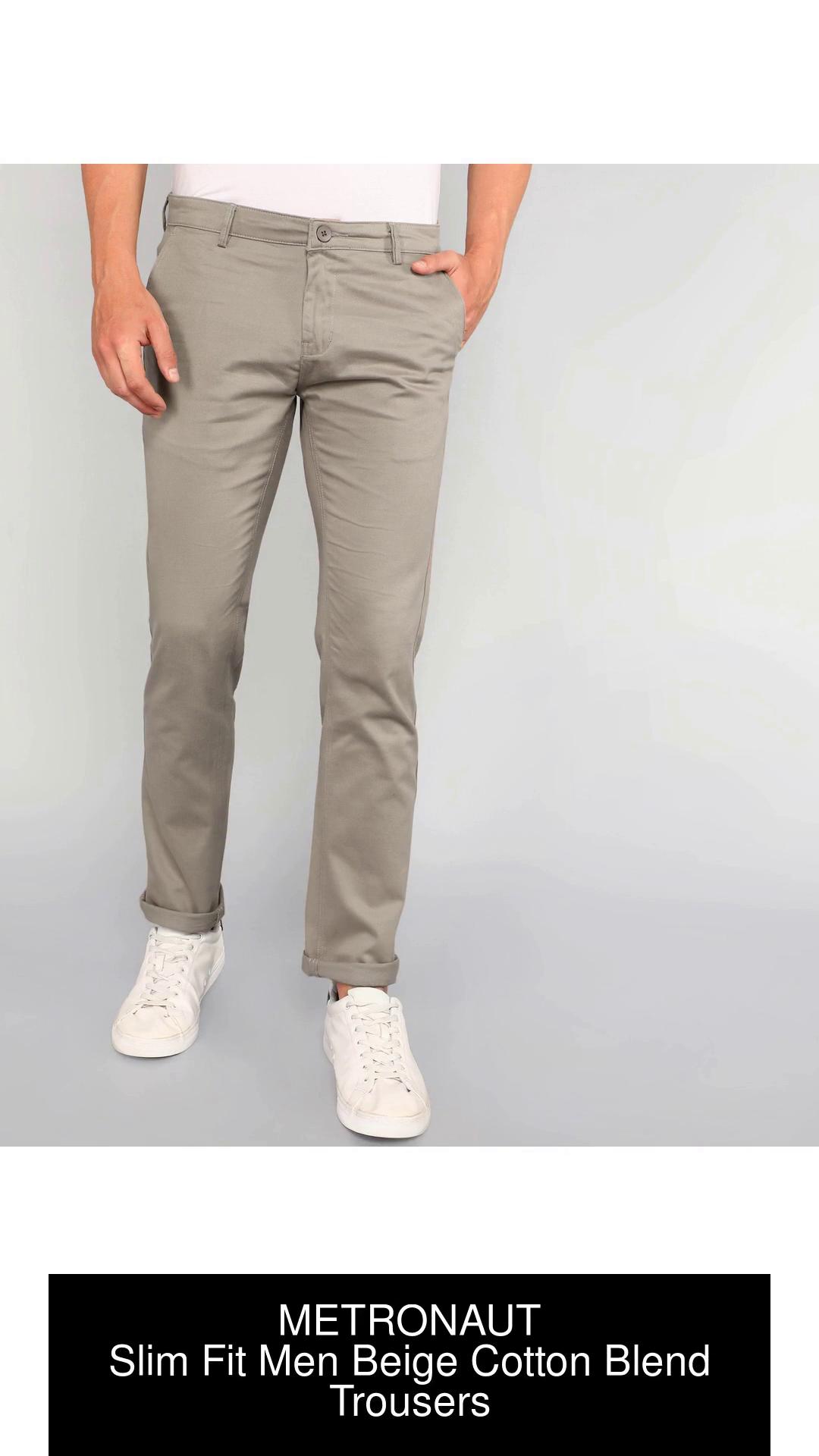 METRONAUT Slim Fit Men Cotton Blend Beige Trousers - Buy METRONAUT Slim Fit  Men Cotton Blend Beige Trousers Online at Best Prices in India