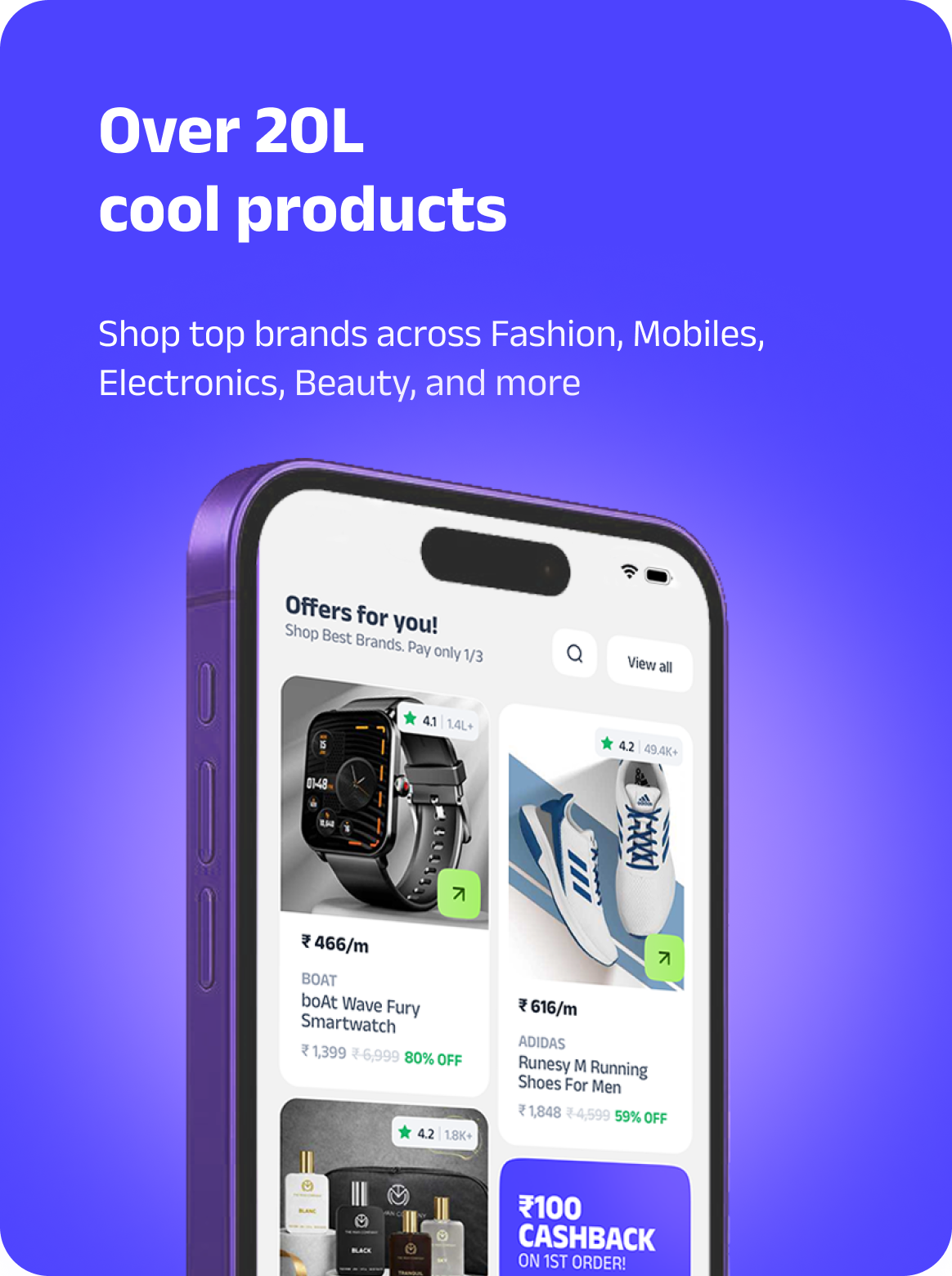 Over 20L cool products — Shop top brands across Fashion, Mobiles, Electronics, Beauty, and more